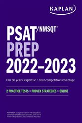 PSAT/NMSQT Prep 2022-2023 with 2 Full Length Practice Tests, 2000&#x2B; Practice Questions, End of Chapter Quizzes, and Online Video Chapters, Quizzes, and Video Coaching