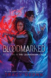 Book cover: Bloodmarked, by Tracy Deonn (preview)