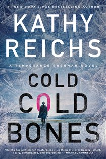 Book cover: Cold, Cold Bones, by Kathy Reichs (preview)