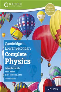 Book cover: Cambridge Lower Secondary Complete Physics: Student Book (Second Edition), by Helen Reynolds (preview)