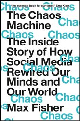 Book cover: The Chaos Machine, by Max Fisher (preview)
