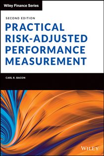 Book cover: Practical Risk-Adjusted Performance Measurement, by Carl R. Bacon (preview)