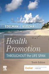 Book cover: Health Promotion Throughout the Life Span - E-Book, by Edelman MSN, GCNS-BC, CMC, Carole Lium (preview)
