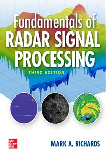 Book cover: Fundamentals of Radar Signal Processing, Third Edition, by Mark A. Richards (preview)
