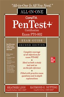 Book cover: CompTIA PenTest+ Certification All-in-One Exam Guide, Second Edition (Exam PT0-002), by Heather Linn (preview)