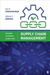 Supply Chain Management: Securing a Superior Global Edge
