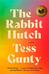 The Rabbit Hutch: A novel