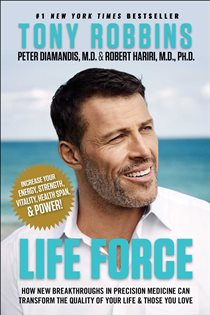 Book cover: Life Force, by Tony Robbins (preview)
