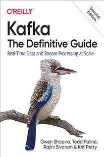 Book cover: Kafka: The Definitive Guide, by Gwen Shapira (preview)