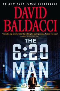 Book cover: The 6:20 Man (Book 1 of 6:20 Man) by David Baldacci (preview)