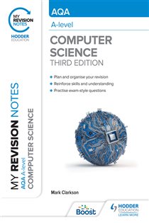 Book cover: My Revision Notes: AQA A-level Computer Science, by Mark Clarkson (preview)