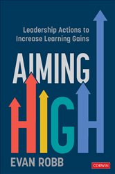 Aiming High: Leadership Actions to Increase Learning Gains