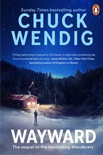 Book cover: Wayward, by Chuck Wendig (preview)
