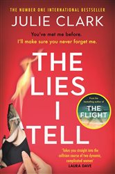Book cover: The Lies I Tell, by Julie Clark (preview)