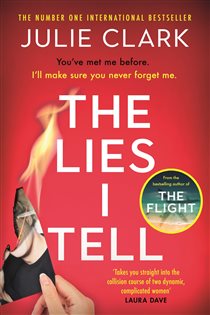 Book cover: The Lies I Tell, by Julie Clark (preview)
