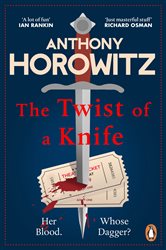 Book cover: The Twist of a Knife (Book 4 of Hawthorne) by Anthony Horowitz (preview)