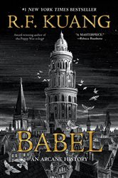 Book cover: Babel, by R. F. Kuang (preview)