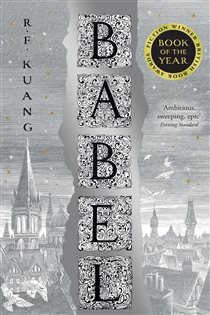 Book cover: Babel, by R.F. Kuang (preview)