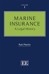 Marine Insurance: A Legal History