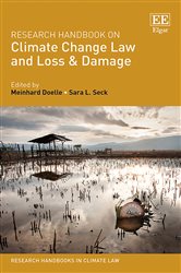 Research Handbook on Climate Change Law and Loss &amp; Damage