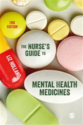 The Nurse&#x2032;s Guide to Mental Health Medicines