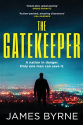 Book cover: The Gatekeeper, by James Byrne (preview)