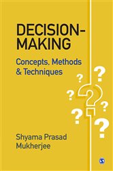 Decision-making: Concepts, Methods and Techniques