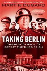 Book cover: Taking Berlin, by Martin Dugard (preview)