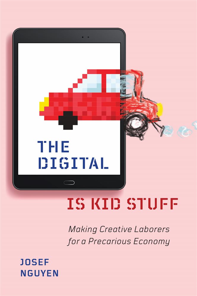 The Digital Is Kid Stuff By Nguyen Josef ebook 