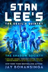 Stan Lee&#x27;s The Devil&#x27;s Quintet: The Shadow Society