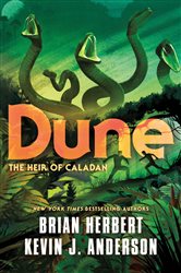 Book cover: Dune: The Heir of Caladan (Book 3 of The Caladan Trilogy) by Brian Herbert (preview)