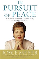 Book cover: In Pursuit of Peace, by Joyce Meyer (preview)