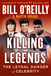 Book cover: Killing the Legends, by Bill O'Reilly (preview)