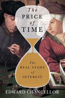 Book cover: The Price of Time, by Edward Chancellor (preview)