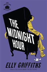 Book cover: The Midnight Hour (Book 6 of Brighton Mysteries) by Elly Griffiths (preview)