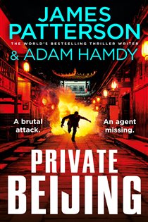 Book cover: Private Beijing (Book 17 of Private) by James Patterson (preview)