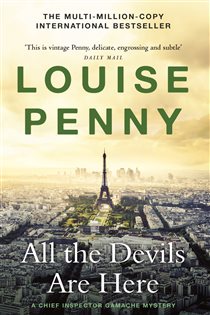 Book cover: All the Devils Are Here, by Louise Penny (preview)