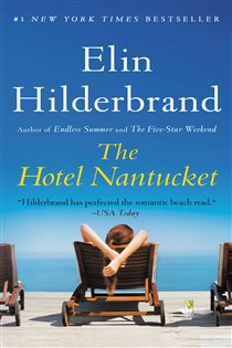 Book cover: The Hotel Nantucket, by Elin Hilderbrand (preview)