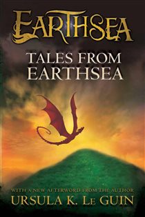 Book cover: Tales from Earthsea (Book 5 of The Books of Earthsea) by Ursula K. Le Guin (preview)