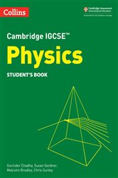 Cambridge IGCSE&#x2122; Physics Student&#x27;s Book