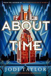 Book cover: About Time (Book 4 of The Time Police) by Jodi Taylor (preview)