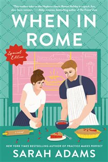 Book cover: When in Rome (Book 1 of Rome, Kentucky) by Sarah Adams (preview)