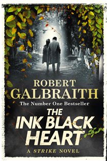 Book cover: The Ink Black Heart (Book 6 of Strike) by Robert Galbraith (preview)