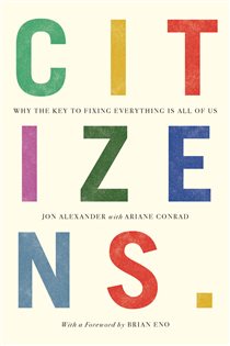 Book cover: Citizens, by Jon Alexander (preview)