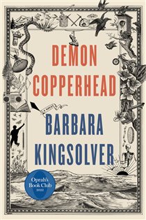 Book cover: Demon Copperhead, by Barbara Kingsolver (preview)