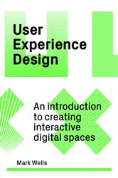 Book cover: User Experience Design, by Mark Wells (preview)