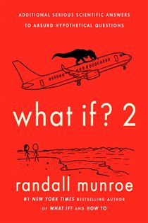 Book cover: What If? 2, by Randall Munroe (preview)