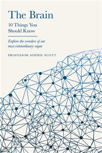Book cover: The Brain, by Sophie Scott (preview)