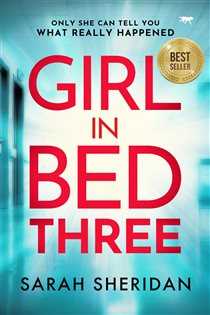 Book cover: Girl in Bed Three, by Sarah Sheridan (preview)