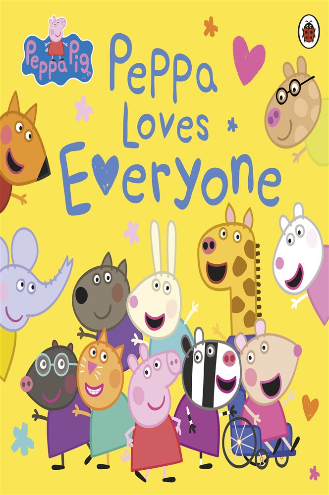 Peppa Pig: Peppa Loves Everyone by Peppa Pig (ebook)